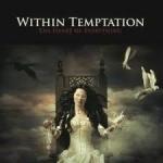 Within Temptation - Truth beneath the Rose